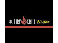 TR Fire Grill - Waikiki