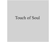 Touch of Soul-Pittsburg