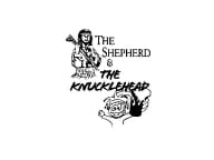 The Shepherd & The Knucklehead