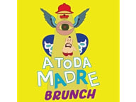 A Toda Madre Brunch